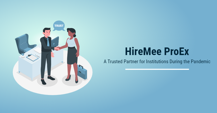 hiremee-proex-a-trusted-partner-for-institutions-during-the-pandemic